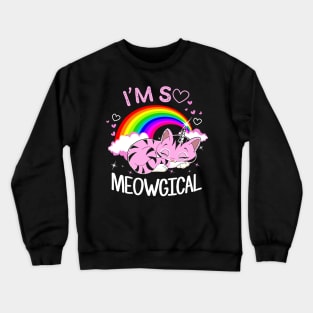 I'm So Meowgical Crewneck Sweatshirt